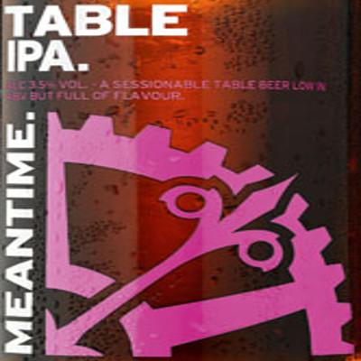 Meantime Table IPA